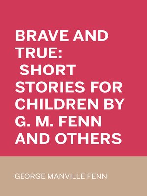 cover image of Brave and True